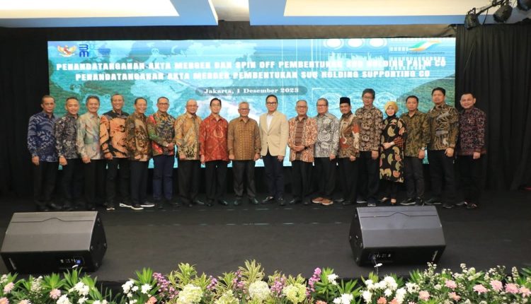 Sub Holding PalmCo dan SupportingCo Resmi Terbentuk