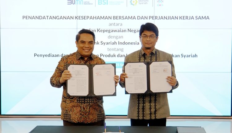 BSI dan BKN Jalin Kerja Sama Pengelolaan Payroll 2.374 Pegawai