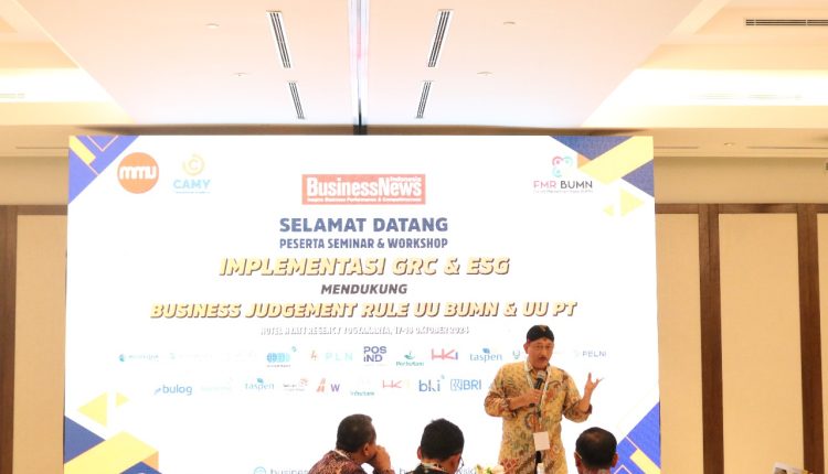 Dukung BJR UU BUMN dan UU PT, BusinessNews Indonesia Gelar Seminar GRC dan ESG